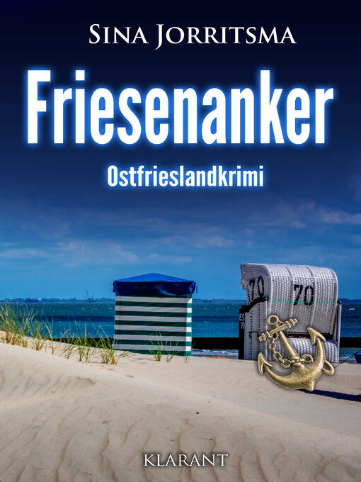 Title details for Friesenanker. Ostfrieslandkrimi by Sina Jorritsma - Available